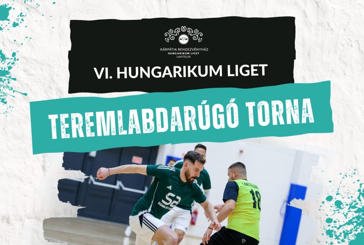 VI. Hungarikum Liget Teremlabdarúgó Torna