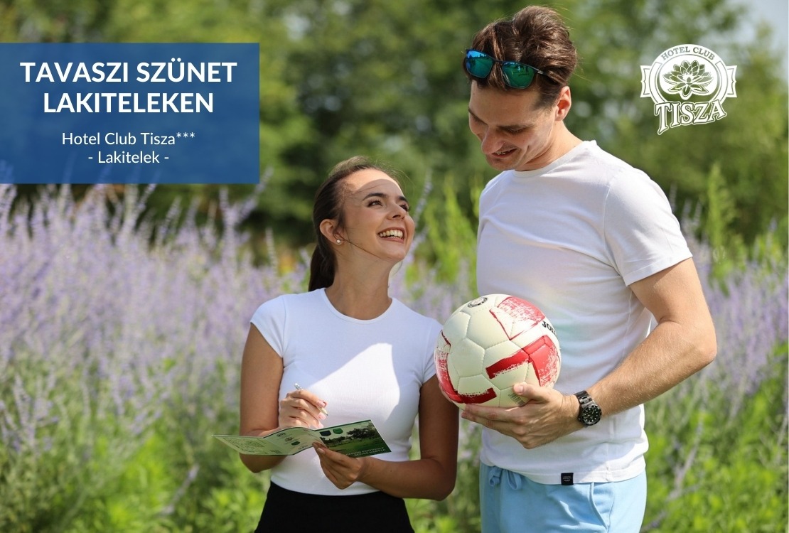 Tavaszi szünet Lakiteleken