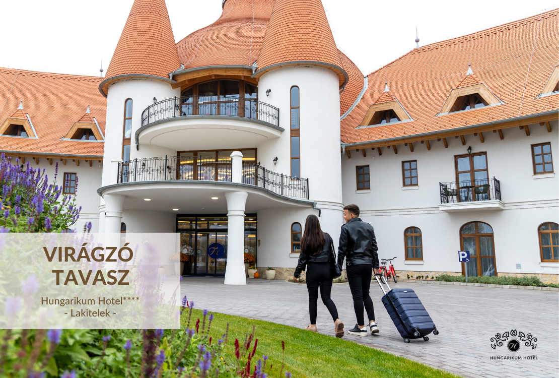 Virágzó Tavasz szállásajánlat a Hungarikum Ligetben!
